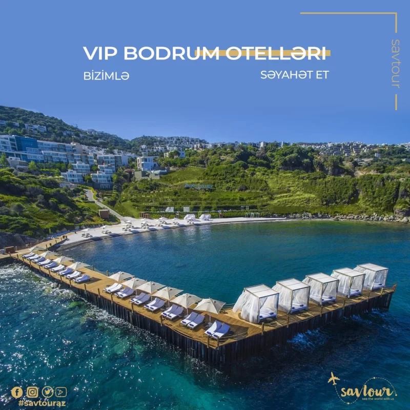 VİP BODRUM OTELLƏRİ 2024