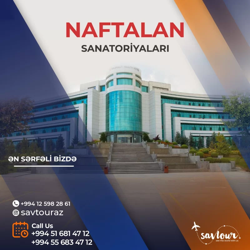 NAFTALAN  SANATORİALARI