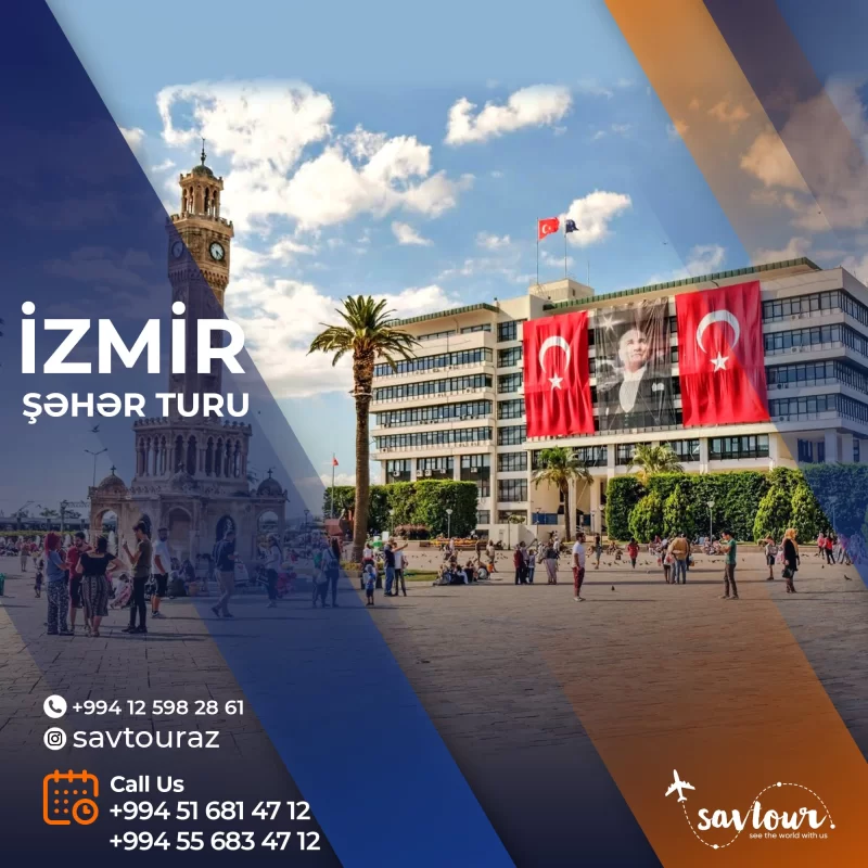 İZMİR ŞƏHƏR TURU 2024